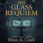 The Glass Requiem