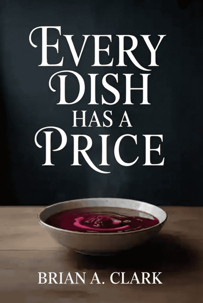 every dish has a price